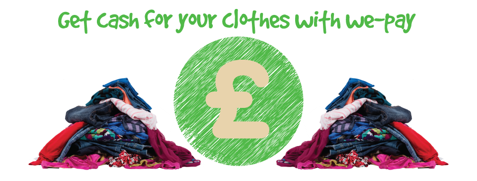 <h2>Get cash for your clothes with We Pay</h2>